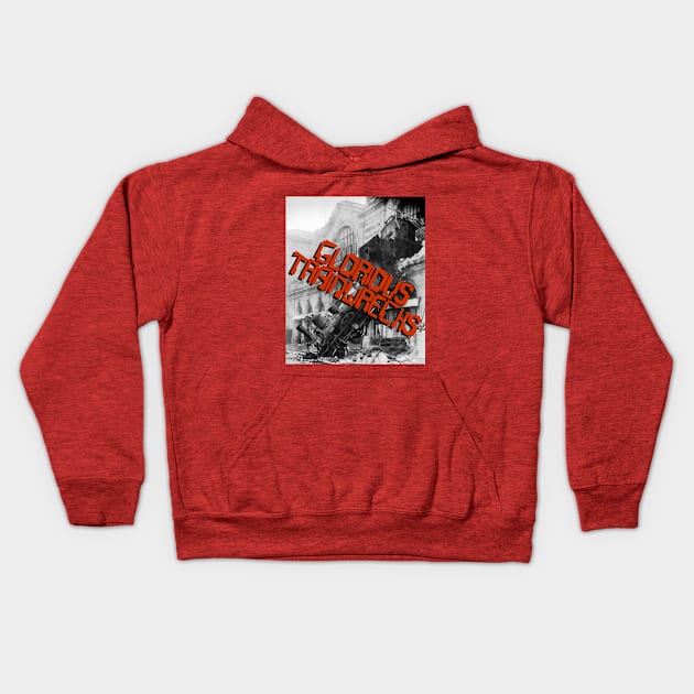 Glorious Trainwrecks Kids Hoodie by SpindleyQ